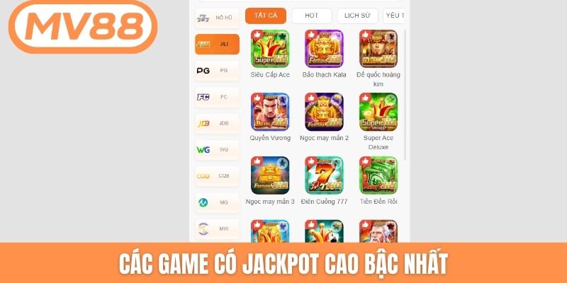 Các game có jackpot cao bậc nhất