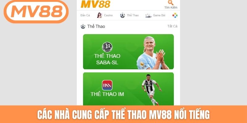 Các nhà cung cấp thể thao MV88 nổi tiếng
