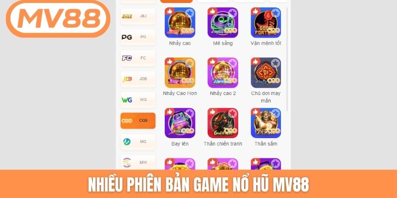 Nhiều phiên bản game nổ hũ MV88
