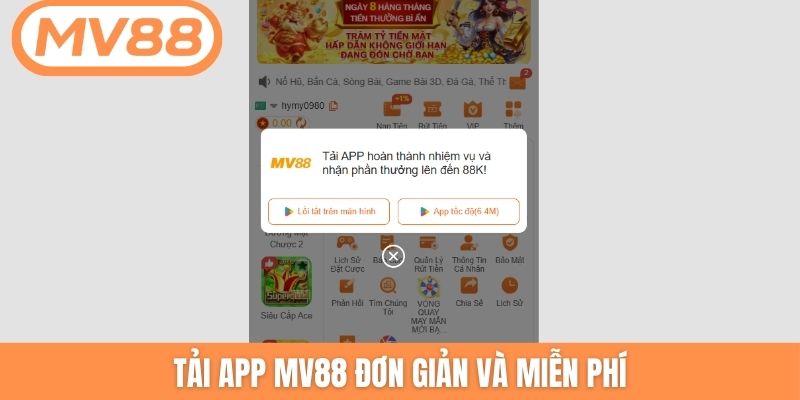 Tải app MV88 đơn giản và miễn phí